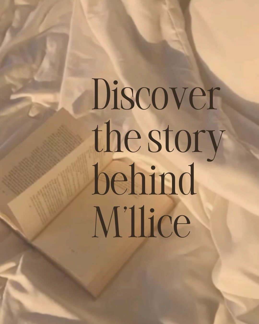 Discover the story behind M'llice — an open book resting on cream linens